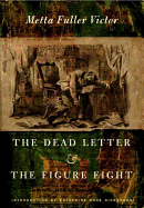 The Dead Letter and the Figure Eight