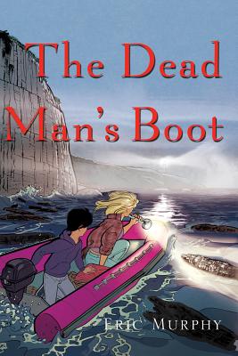 The Dead Man's Boot - Murphy, Eric