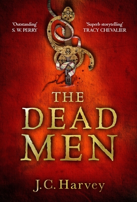 The Dead Men - Harvey, Jacky Colliss