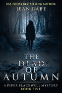 The Dead of Autumn: A Piper Blackwell Mystery