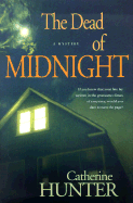 The Dead of Midnight: A Mystery