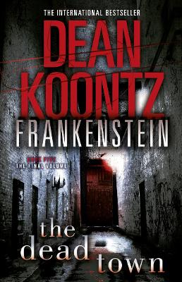 The Dead Town - Koontz, Dean