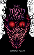 The Dead Woods