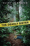 The Deadly Sister - Schrefer, Eliot