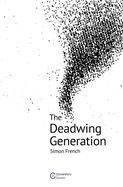 The Deadwing Generation