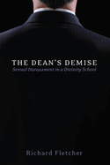 The Dean's Demise
