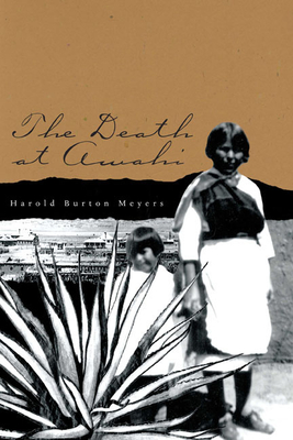 The Death at Awahi - Meyers, Harold Burton