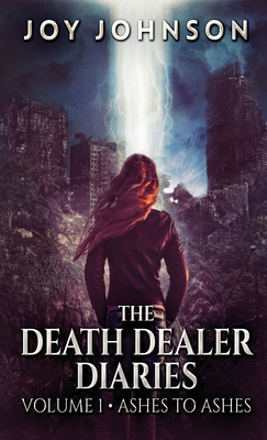 The Death Dealer Diaries - Johnson, Joy