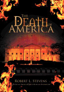 The Death of America