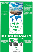 The Death of Democracy