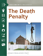 The Death Penalty: Documents Decoded