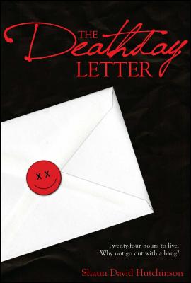 The Deathday Letter - Hutchinson, Shaun David