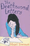 The Deathwood Letters