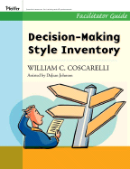 The Decision-Making Inventory: Facilitator Guide Package