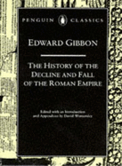 The Decline and Fall of the Roman Empire: v. 1-3