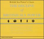 The Decline of British Sea Power