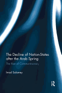 The Decline of Nation-States after the Arab Spring: The Rise of Communitocracy