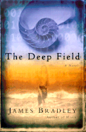 The Deep Field - Bradley, James