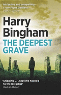 The Deepest Grave: Fiona Griffiths Crime Thriller Series Book 6