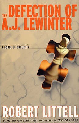 The Defection of A.J. Lewinter - Littell, Robert