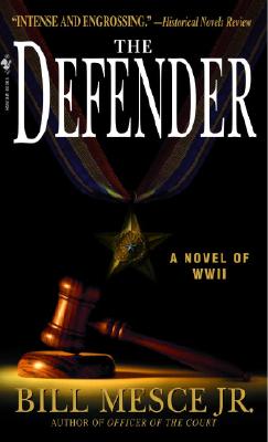 The Defender - Mesce, Bill, Jr.