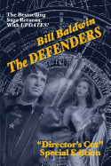 The Defenders: Director's Cut Edition (the Helmsman Saga Book 5)