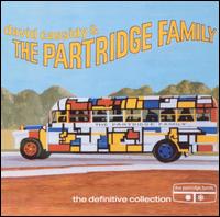 The Definitive Collection [Bonus Tracks] - David Cassidy & the Partridge Family