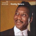The Definitive Collection [Geffen] - Muddy Waters