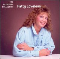 The Definitive Collection - Patty Loveless