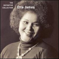 The Definitive Collection - Etta James