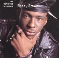 The Definitive Collection - Bobby Brown