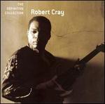 The Definitive Collection - Robert Cray