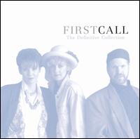 The Definitive Collection - First Call