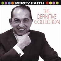 The Definitive Collection - Percy Faith