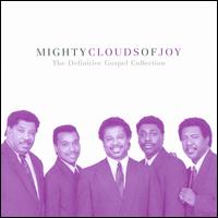 The Definitive Gospel Collection - The Mighty Clouds of Joy