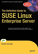 The Definitive Guide to SUSE Linux Enterprise Server