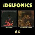 The Delfonics/Tell Me This Is a Dream - The Delfonics
