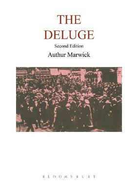 The Deluge: British Society and the First World War - Marwick, Arthur