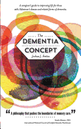 The Dementia Concept