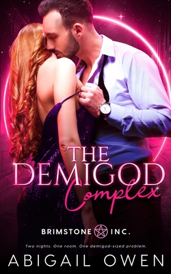 The Demigod Complex - Owen, Abigail