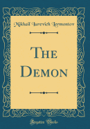 The Demon (Classic Reprint)