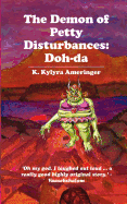 The Demon of Petty Disturbances: Doh-da