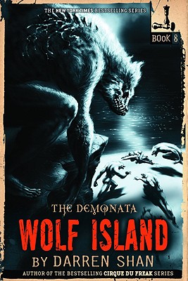 The Demonata #8: Wolf Island - Shan, Darren