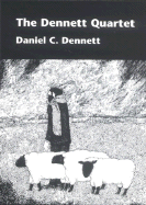 The Dennett Quartet: A Boxed Set of Brainstorms, Elbow Room, the Intentional Stance, and Brainchildren