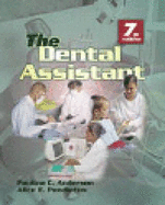 The Dental Assistant - Pendleton, Alice E, and Anderson, Pauline C