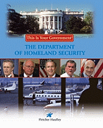 The Deparment of Homeland Security