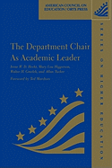The Department Chair as Academic Leader