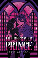 The Depraved Prince