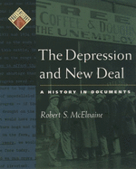 The Depression and New Deal: A History in Documents