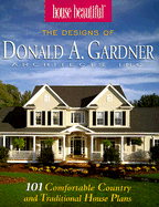 The Designs of Donald A. Gardner Architects, Inc. - Home Planners